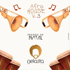 Afro House V.3 by Dj Nelasta
