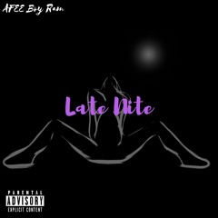 Late Nite (Come Over) (Prod by WoodOnDaBeat)