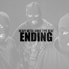 Heavy Metal Kings Type Beat x Ending