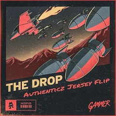 GAMMER - THE DROP (Authenticz Jersey Flip)