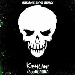 Kehlani - Gangsta (Arkane Skye Remix) (FREE DOWNLOAD NOW!)