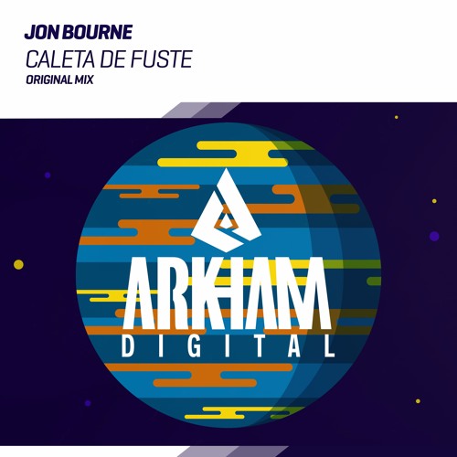 Jon Bourne - Caleta De Fuste (Original Mix)[Full Track]