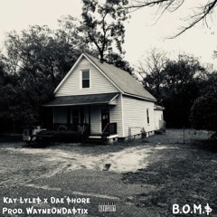 Kay Lyles ft Dae$hore - Back On My Shit  Prod. WayneOnDastix