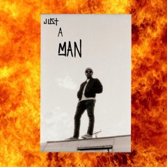 Just A Man