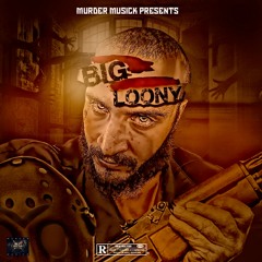 Big Loony - who is coming