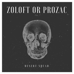 Zoloft or Prozac ( feat White ) >>>> Video In Description <<<<