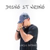 Doing It Wrong Mp3