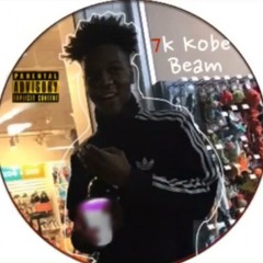 BEAM WIT IT - 7K KOBE (prod. by young emphasis)