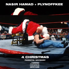 4Christmas ft ( Na$ir Hamad + PLYNOFFKEE )[Prod. LelandLavinci]