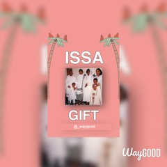 ISSA GIFT