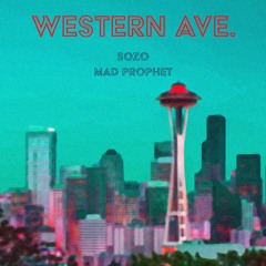 Western Ave. (prod. Mad Prophet)