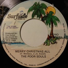 Merry Christmas All by The Poor Souls