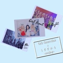 All Night/Catch Me If You Can/Girl Front (LOONA X Girls' Generation Mashup)