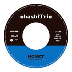 大橋トリオ / HONEY(Disko klubb REMIX)