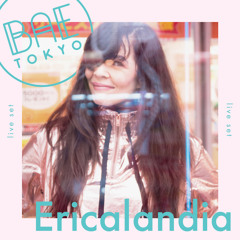 Ericalandia Bae Tokyo Set