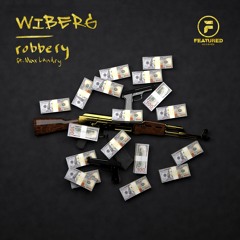 WIBERG - Robbery (feat. Max Landry)