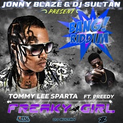 Tommy Lee Sparta - Freaky Girl (Ft. Preedy) [Bang Riddim]