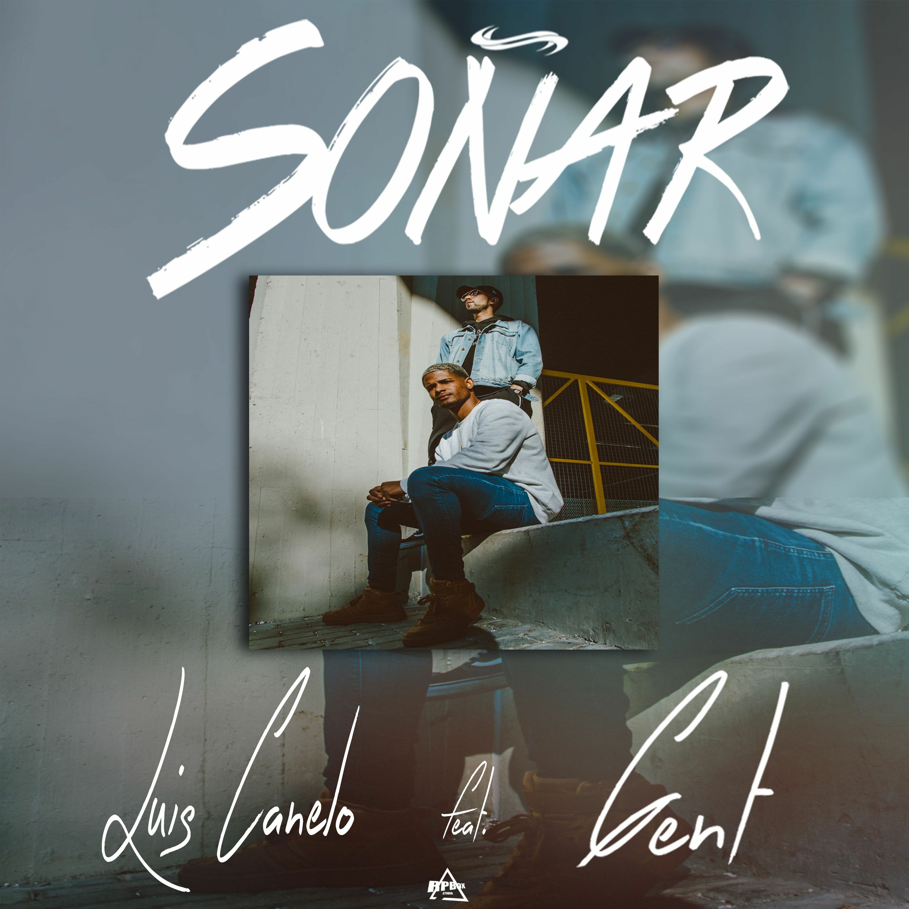 LUIS CANELO - SOÑAR FEAT. GENTSAM episode artwork