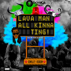 Boyaka Smash ft. Lava Man - All Kinna Ting [Dinsley Riddim]