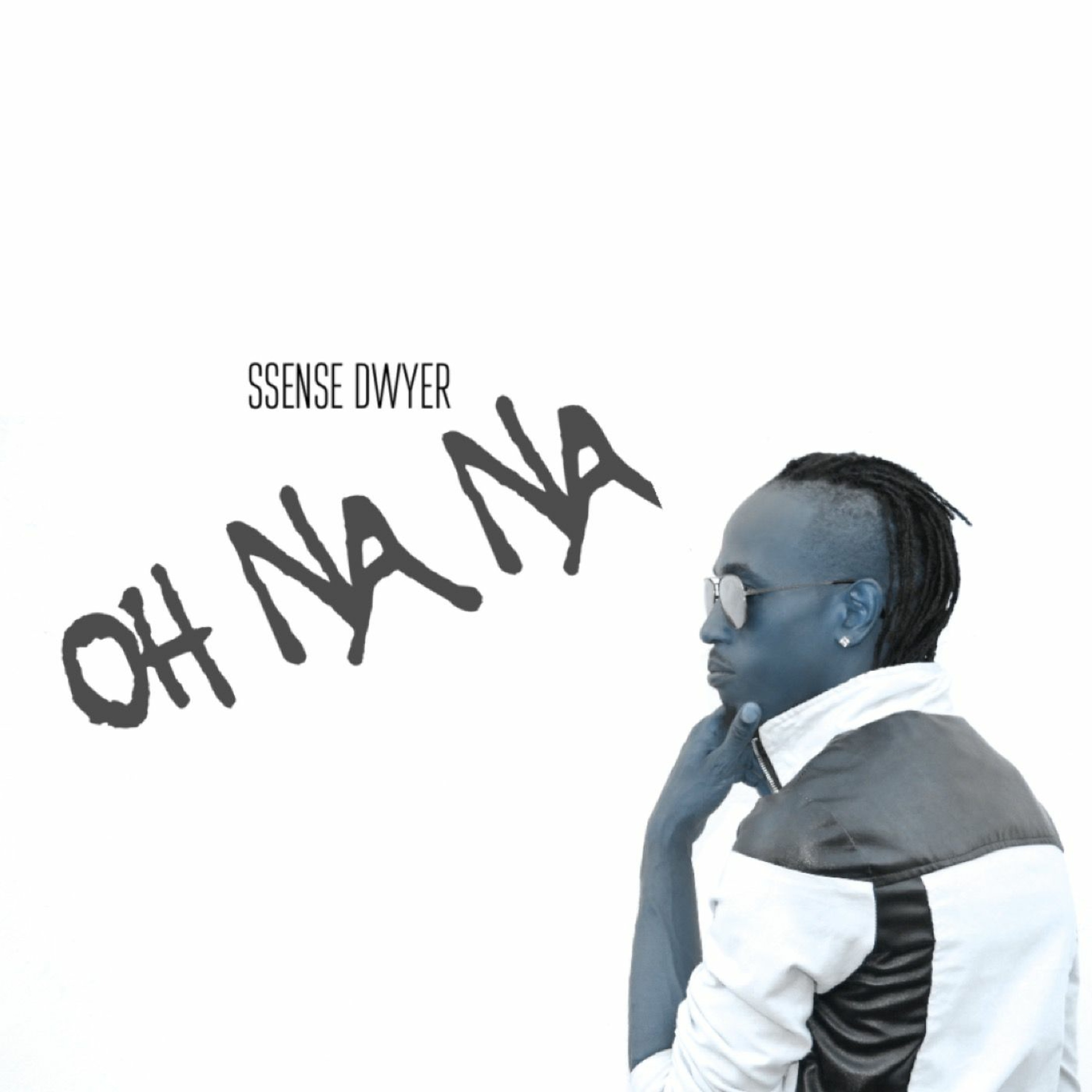 Ssense Dwyer - Oh Na Na Im yours riddim episode artwork