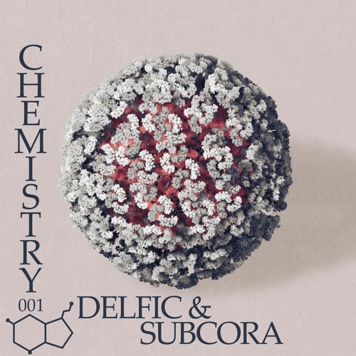Chemistry 001 (Delfic & Subcora) [016 - December 2017]
