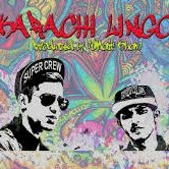 Karachi Lingo - Young Stunners