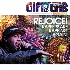 Gift of Gab feat. A-F-R-O & R.A. The Rugged Man - Freedom Form Flowing