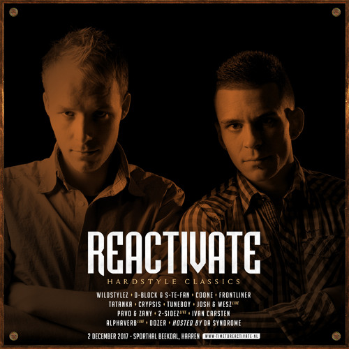 Josh & Wesz LIVE - Liveset - REACTiVATE 2017