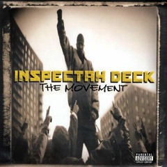 Inspectah Deck - The Movement [Remix]