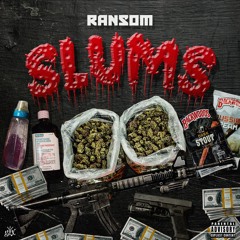Ransom - Slums