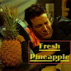 Freakin Tannins (How I Met Your Mother Mix) - Fresh Pineapple