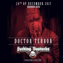 Doctor Terror Live @ Fucking Bastards X - Mass Edition 2017