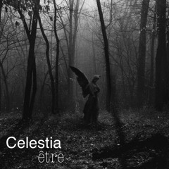 Celestia - être