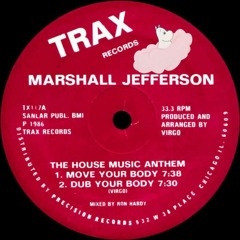 Marshall Jefferson - House Music Anthem (Strictly Lovers Club Cut)