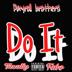 Payroll Treally & Payroll Fabo- Do It