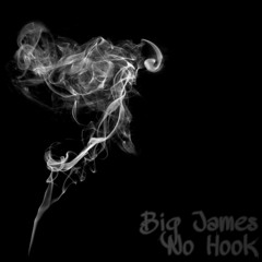 Big James - No Hook