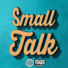 Staysick - Small Talk [Exclusive Tunes Network EXCLUSIVE]