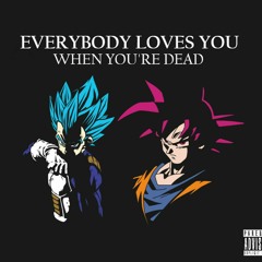 EVERYBODY LOVES YOU WHEN YOU'RE DEAD (DON TAYLOR & HI-FI)