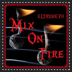 "Mix On Fire" R&B & Hip Hop