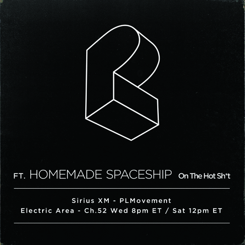 Sirius Xm Electric Area The Hot Sh T Plm Guest Mix By Homemade Sirius Xm Electric Area The Hot Sh T Plm Guest Mix By Homemade Eship Free Listening On Soundcloud