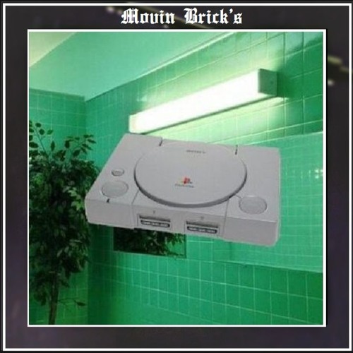 MOVIN' BRICKS