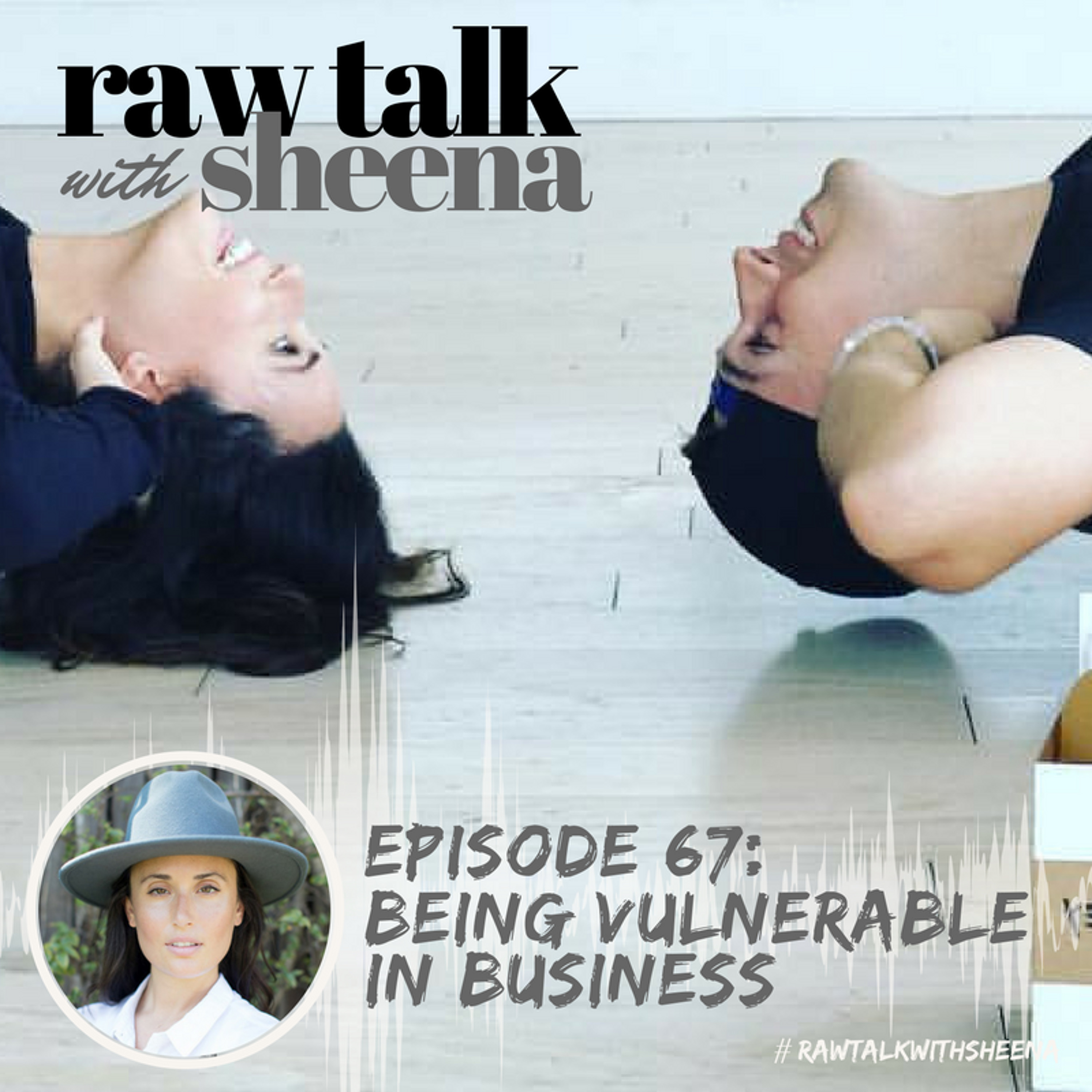 Raw Talk with Sheena