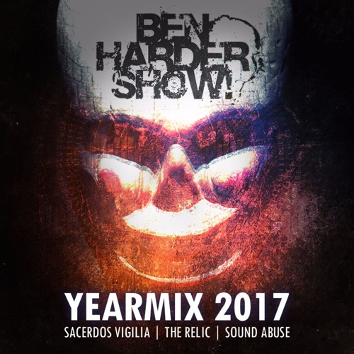Sound Abuse @ Ben Harder Show Yearmix 2017