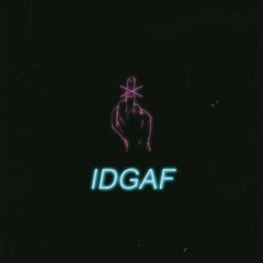 IDGAF (Cover)