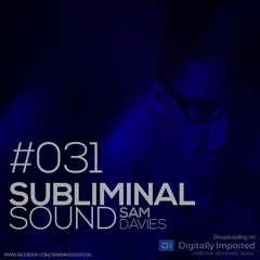 Sam Davies - Subliminal Sound - Episode 031 [December 2017]
