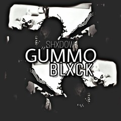 Gummo Blxck