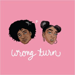 Wrong Turn (feat. Hadiya Ayodele)