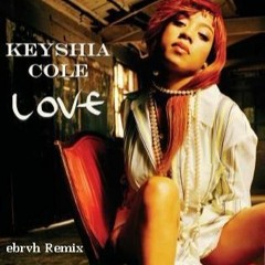 Keyshia Cole - Love(EBRUH's Jersey Club Remix)[FREE DOWNLOAD]|@ITS.EBRUH