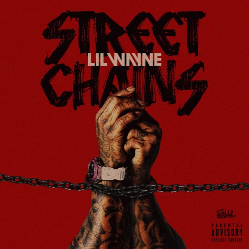 Lil Wayne - Street Chains