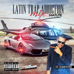 LATIN TRAP ADDICTION MIX
